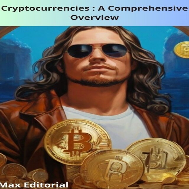 Couverture de livre pour Cryptocurrencies : A Comprehensive Overview