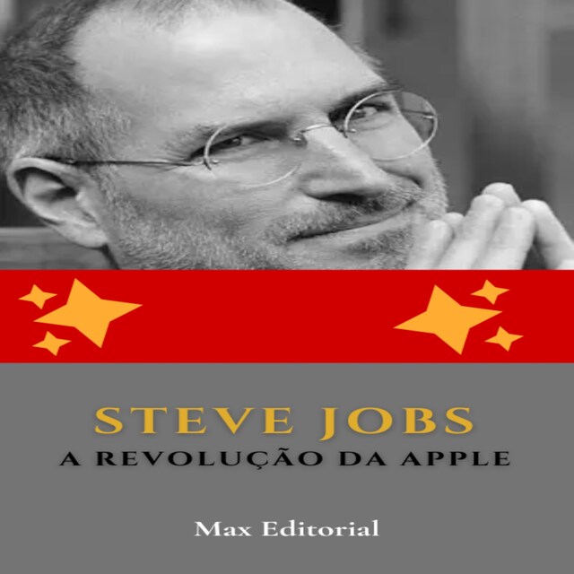 Okładka książki dla Steve Jobs: A Revolução da Apple