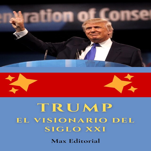 Book cover for Trump: the visionary of the 21st century