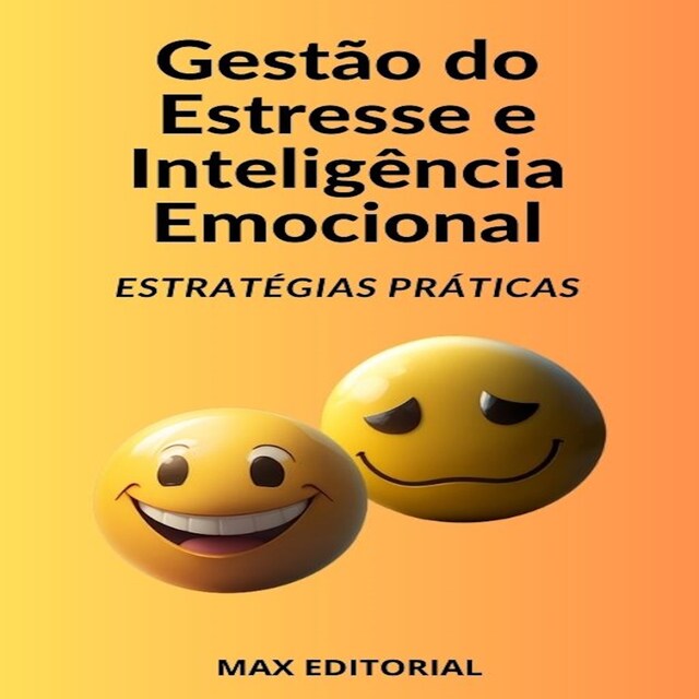 Copertina del libro per Gestão do Estresse e Inteligência Emocional