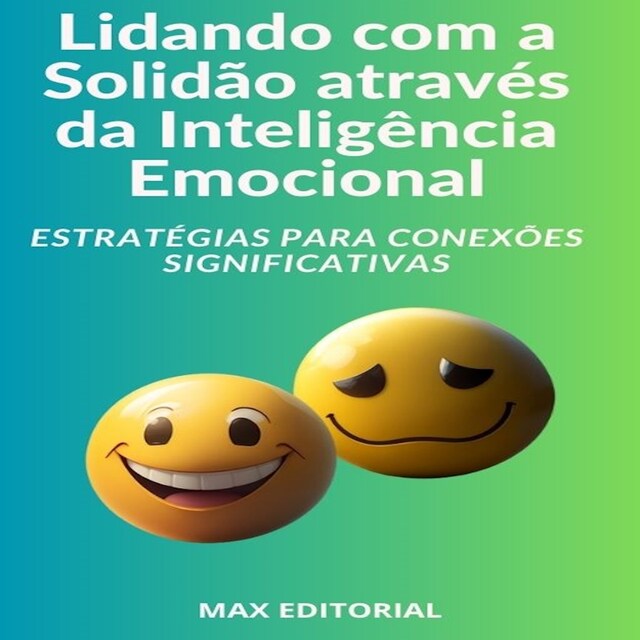 Bokomslag för Lidando com a Solidão através da Inteligência Emocional