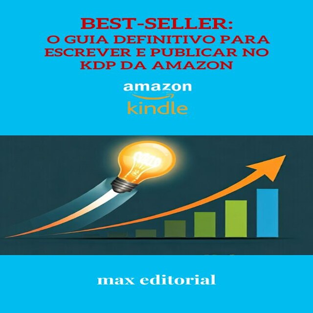 Buchcover für Best-Seller: O Guia Definitivo para Escrever e Publicar no KDP da Amazon