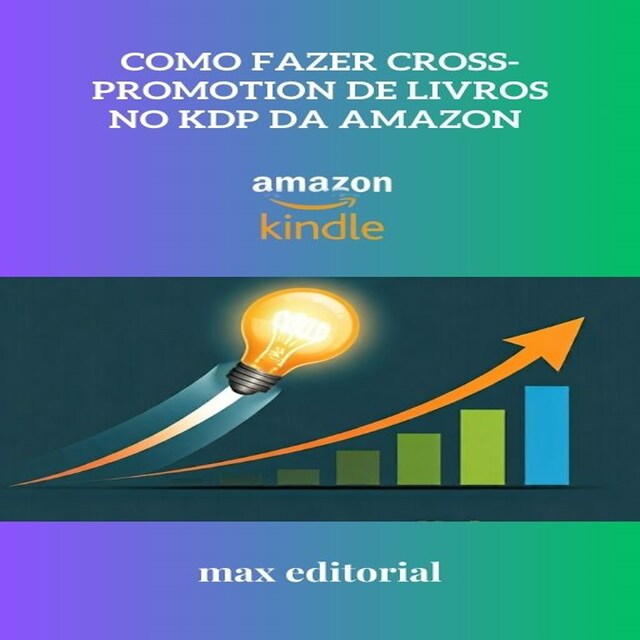 Portada de libro para Como Fazer Cross-Promotion de Livros no KDP da Amazon