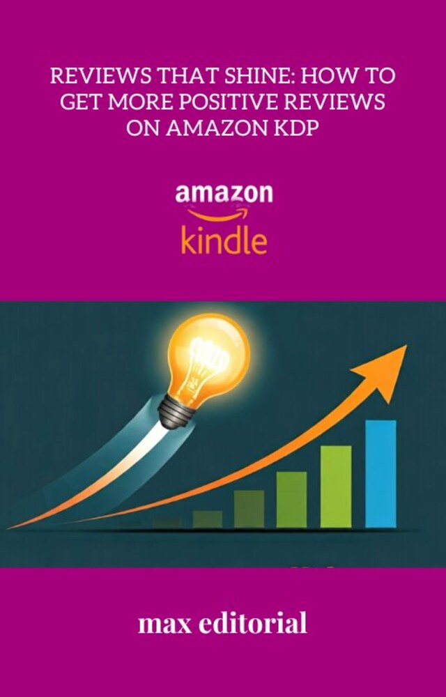 Book cover for Reviews That Shine: How to Get More Positive Reviews on Amazon KDP