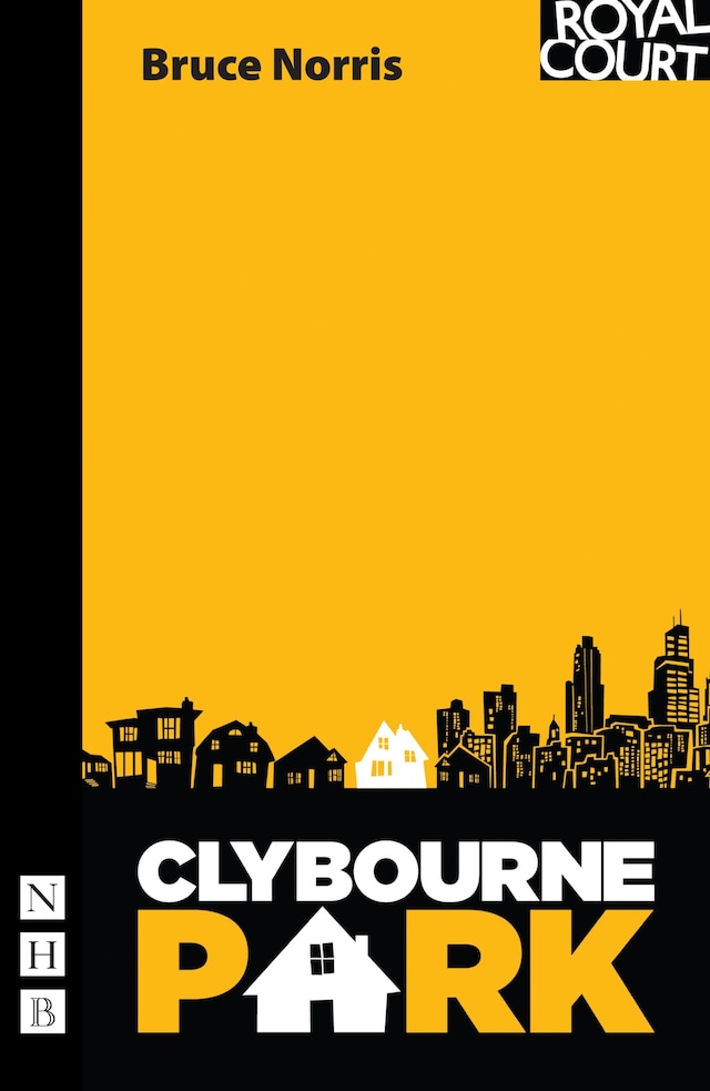 Book cover for Clybourne Park (NHB Modern Plays)