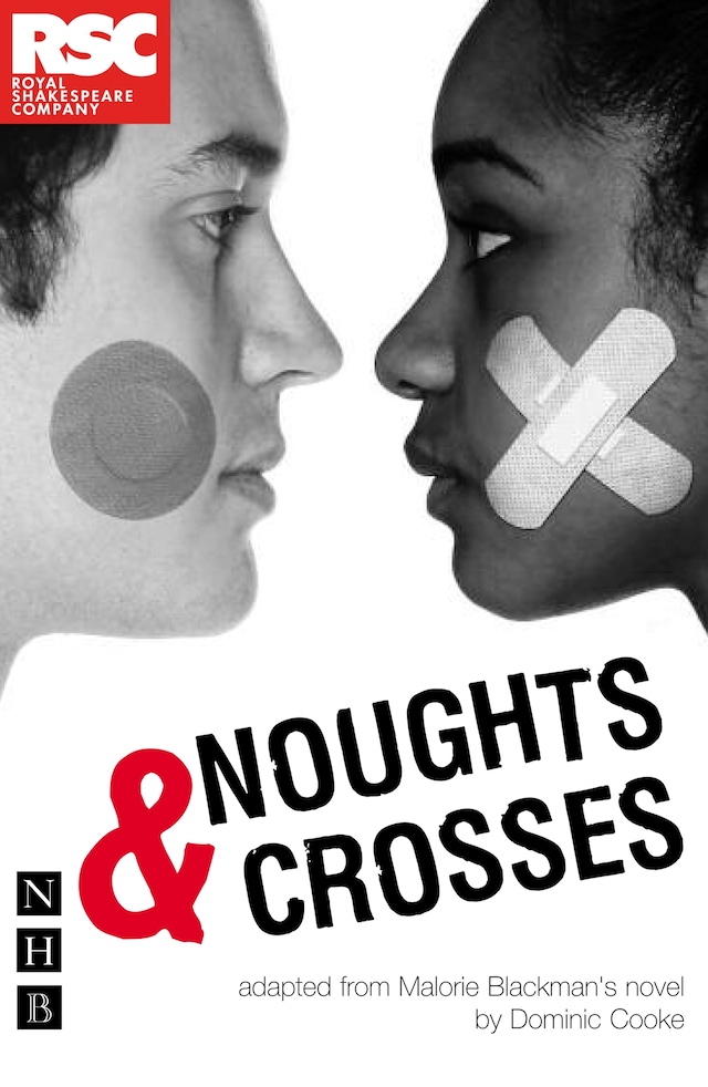 Book cover for Noughts & Crosses (NHB Modern Plays)