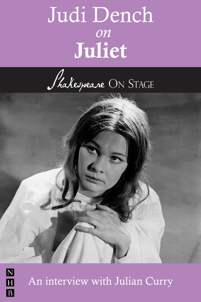 Book cover for Judi Dench on Juliet (Shakespeare on Stage)
