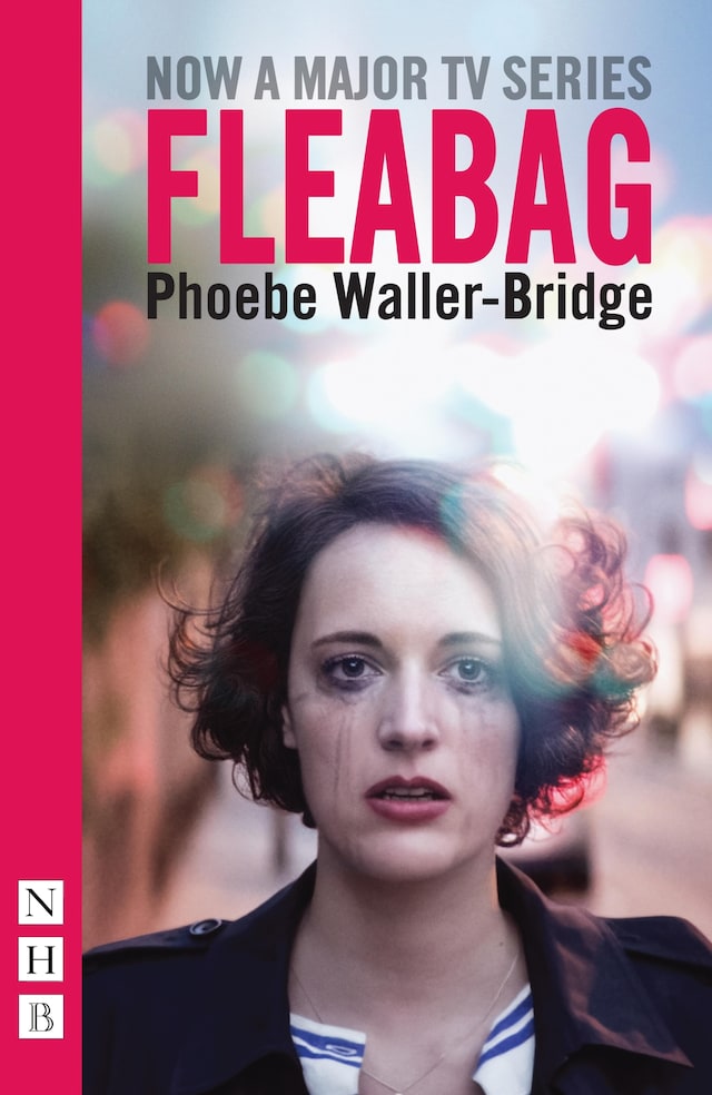 Okładka książki dla Fleabag: The Original Play (NHB Modern Plays)