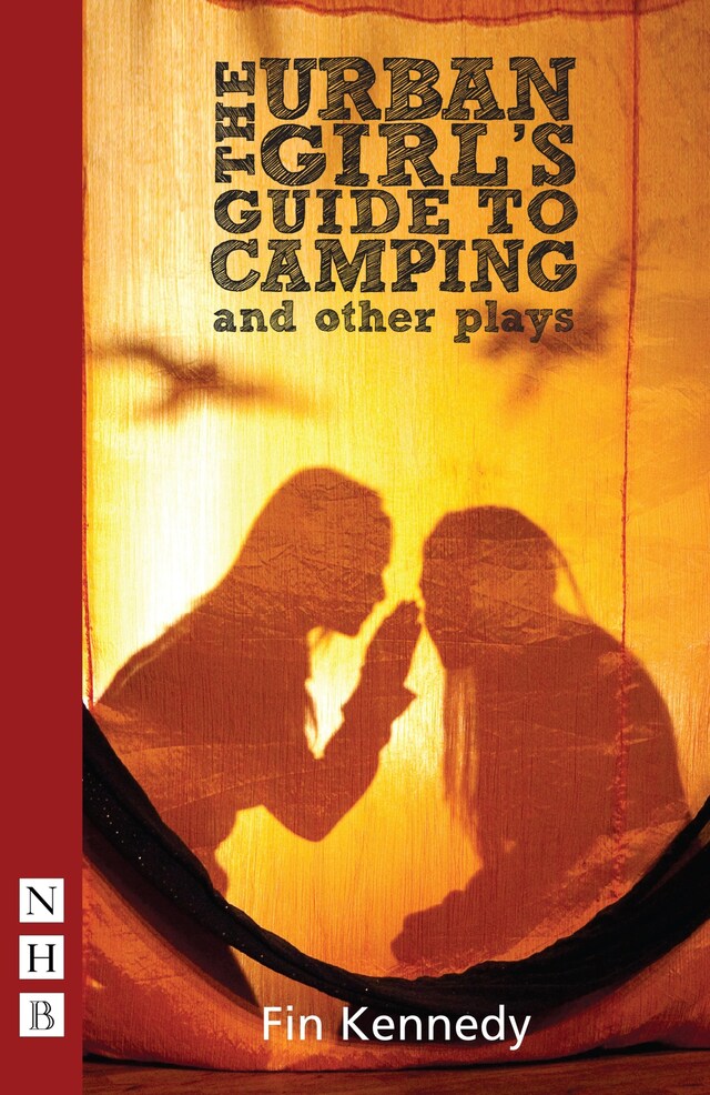 Portada de libro para The Urban Girl's Guide to Camping and other plays (NHB Modern Plays)