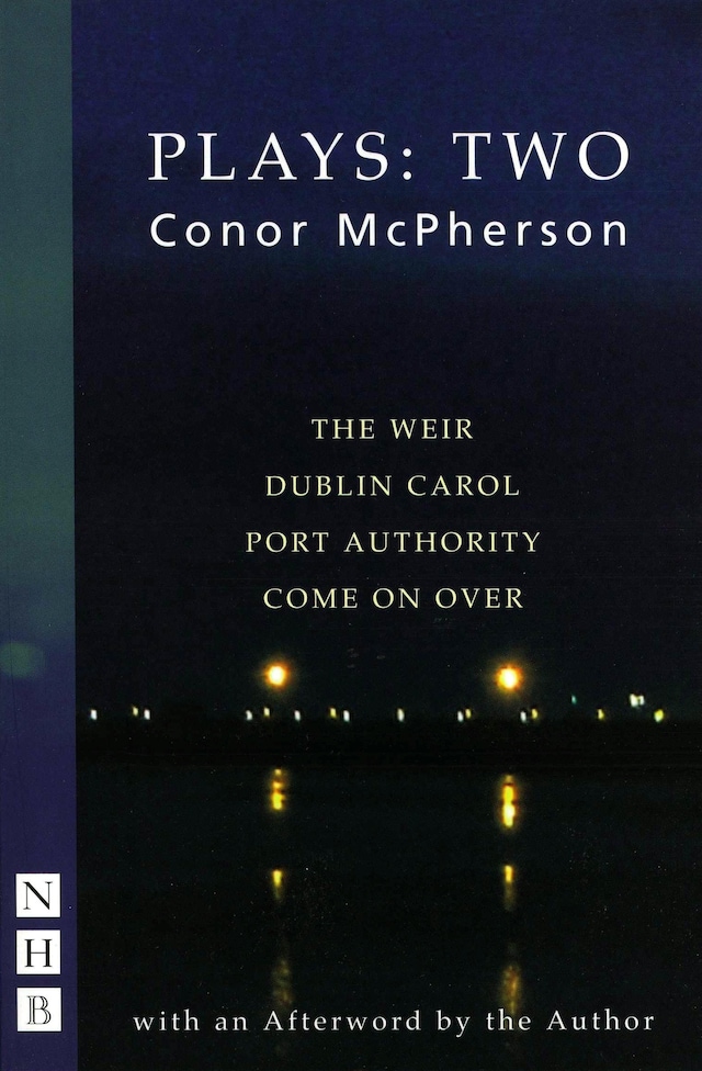 Book cover for Conor McPherson Plays: Two (NHB Modern Plays)