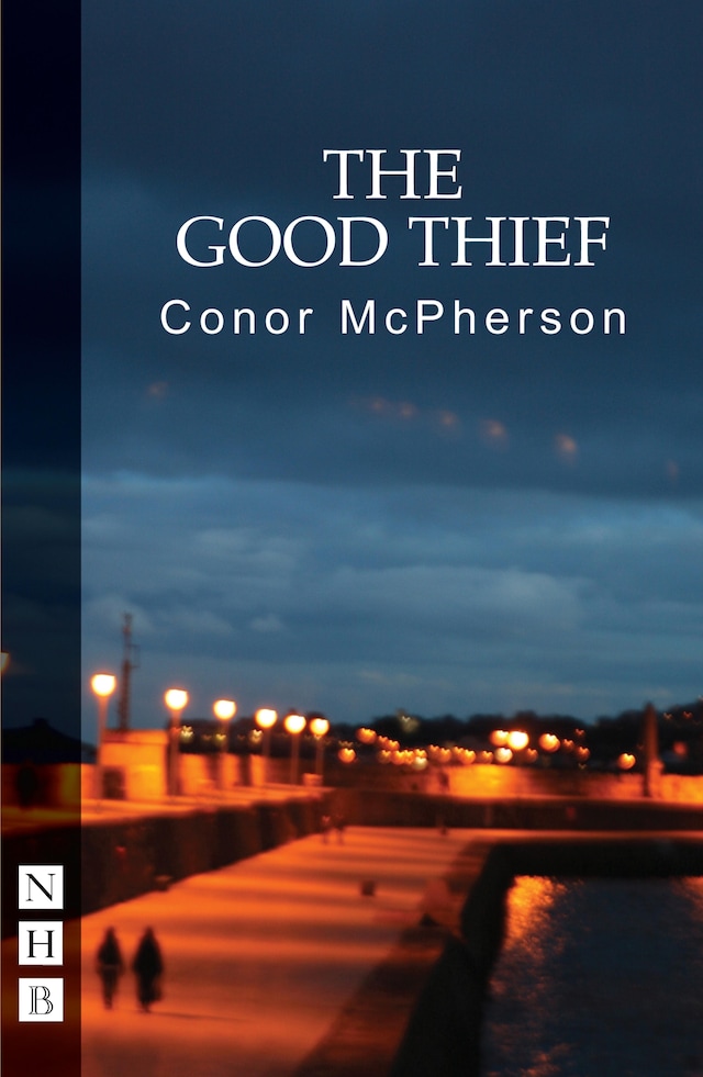 Kirjankansi teokselle The Good Thief (NHB Modern Plays)