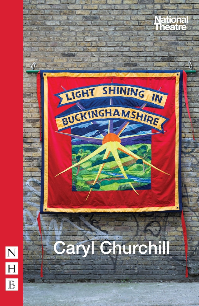 Book cover for Light Shining in Buckinghamshire (NHB Modern Plays)