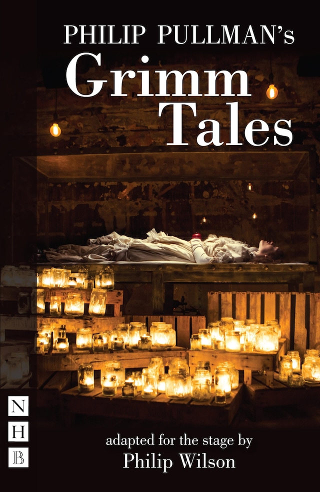 Buchcover für Philip Pullman's Grimm Tales (NHB Modern Plays)