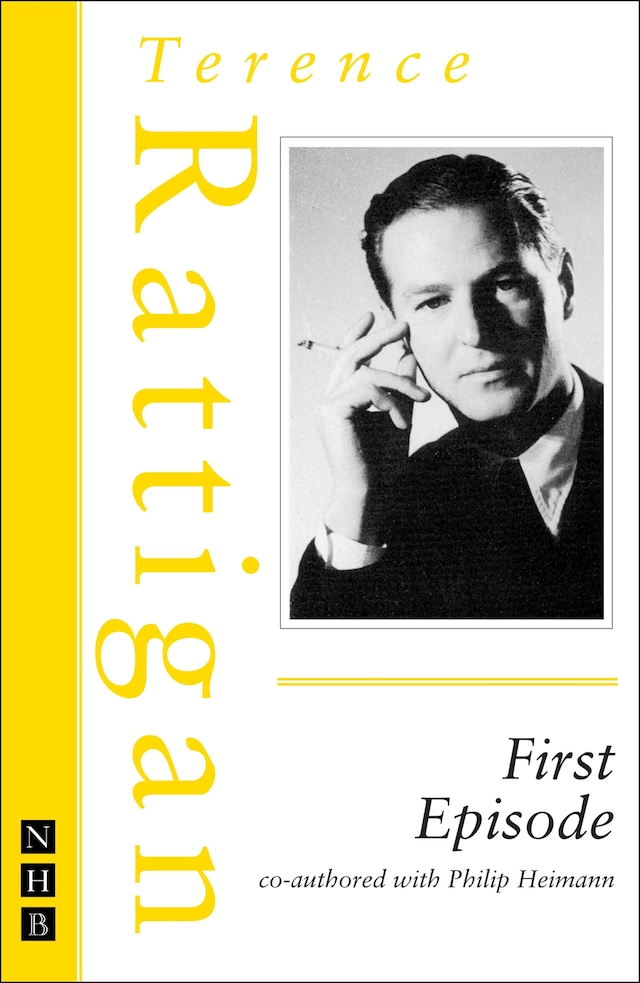 Book cover for First Episode (The Rattigan Collection)