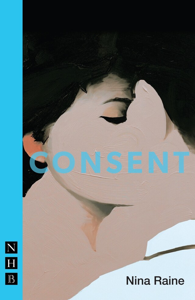 Book cover for Consent (NHB Modern Plays)