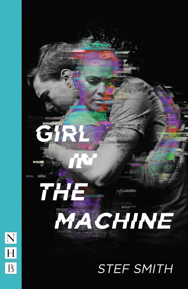 Bogomslag for Girl in the Machine (NHB Modern Plays)