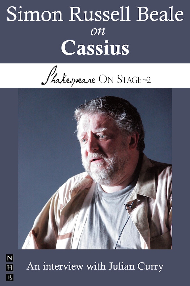 Book cover for Simon Russell Beale on Cassius (Shakespeare On Stage)