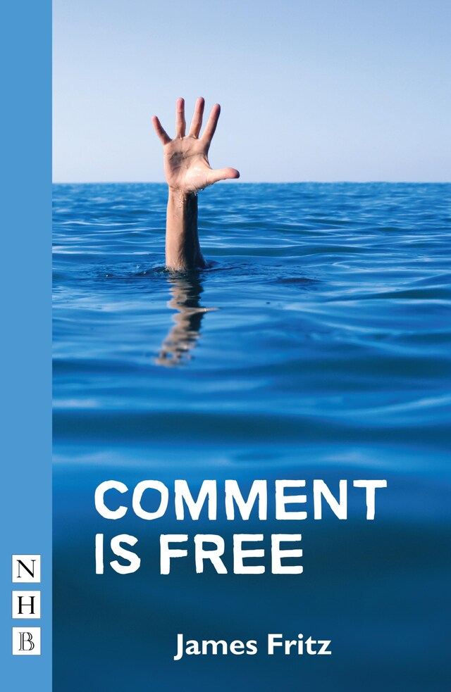 Book cover for Comment is Free (NHB Modern Plays)