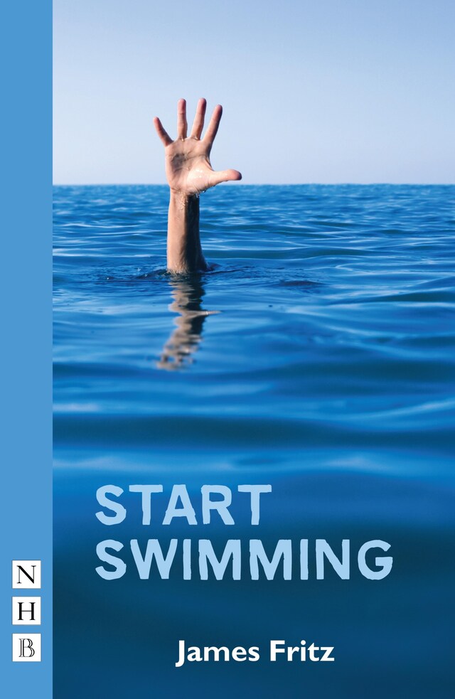 Book cover for Start Swimming (NHB Modern Plays)