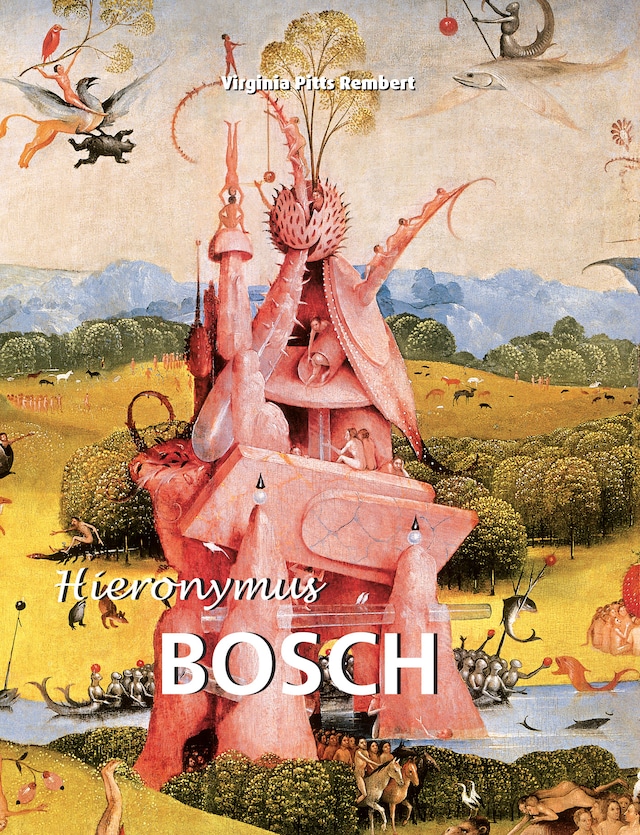 Book cover for Hieronymus Bosch (um 1450 bis 1516)
