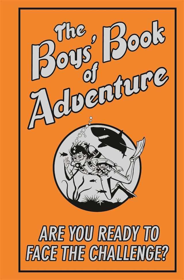 Boekomslag van The Boys' Book of Adventure