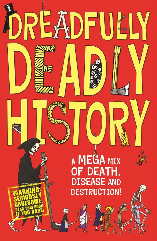 Book cover for Dreadfully Deadly History