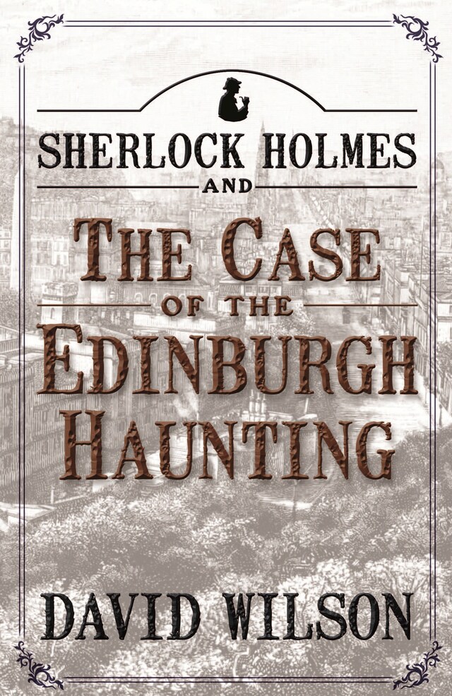 Boekomslag van Sherlock Holmes and The Case of The Edinburgh Haunting