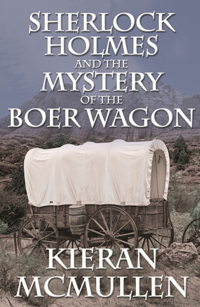 Kirjankansi teokselle Sherlock Holmes and the Mystery of the Boer Wagon