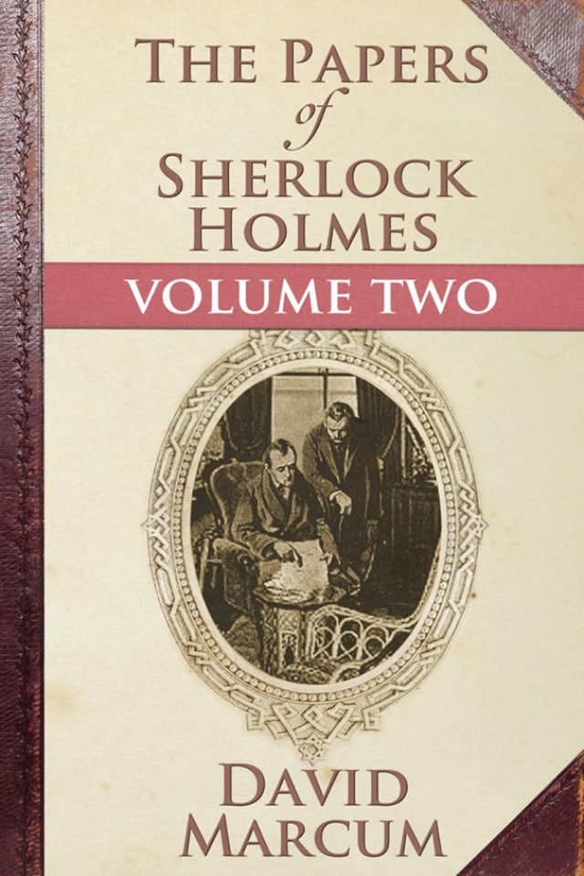 Book cover for The Papers of Sherlock Holmes Volume II