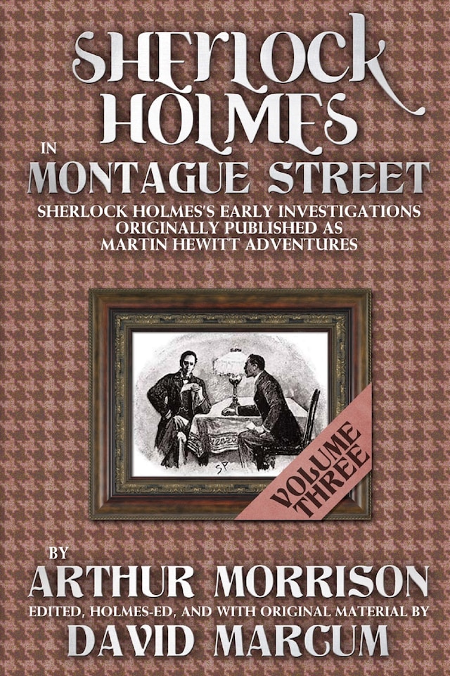 Portada de libro para Sherlock Holmes in Montague Street - Volume 3