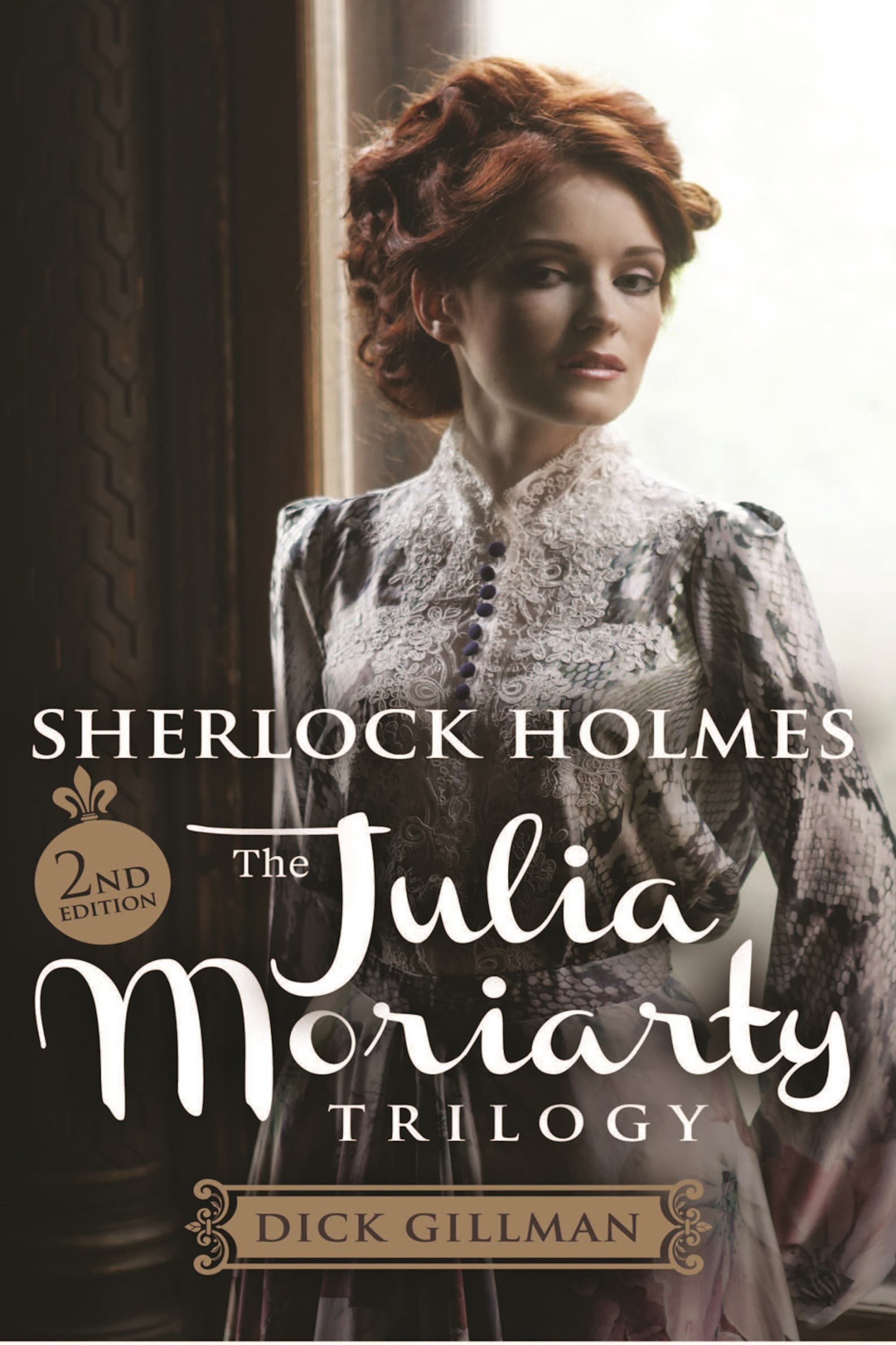 Sherlock Holmes and The Julia Moriarty Trilogy ilmaiseksi