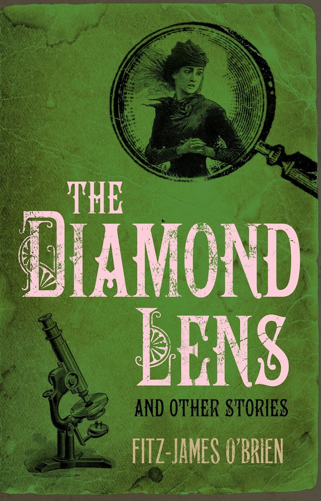 Book cover for The Diamond Lens and Other Stories