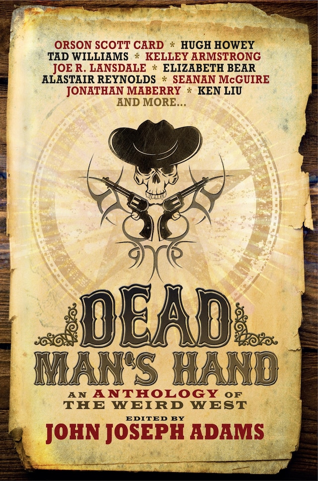 Book cover for Dead Man's Hand: An Anthology of the Weird West