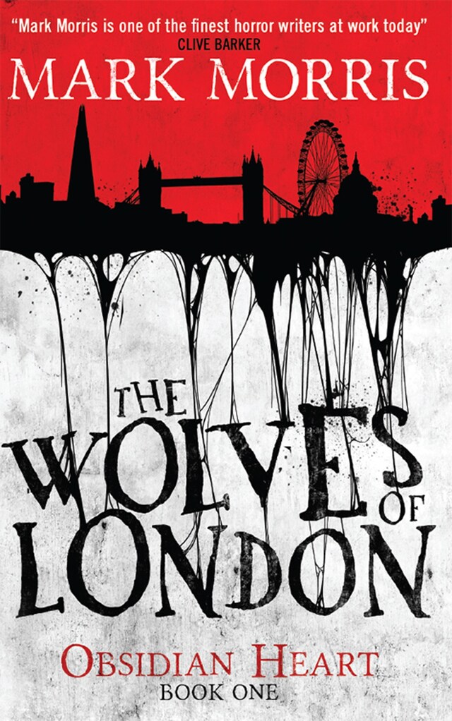 Kirjankansi teokselle The Wolves of London (Obsidian Heart book 1)