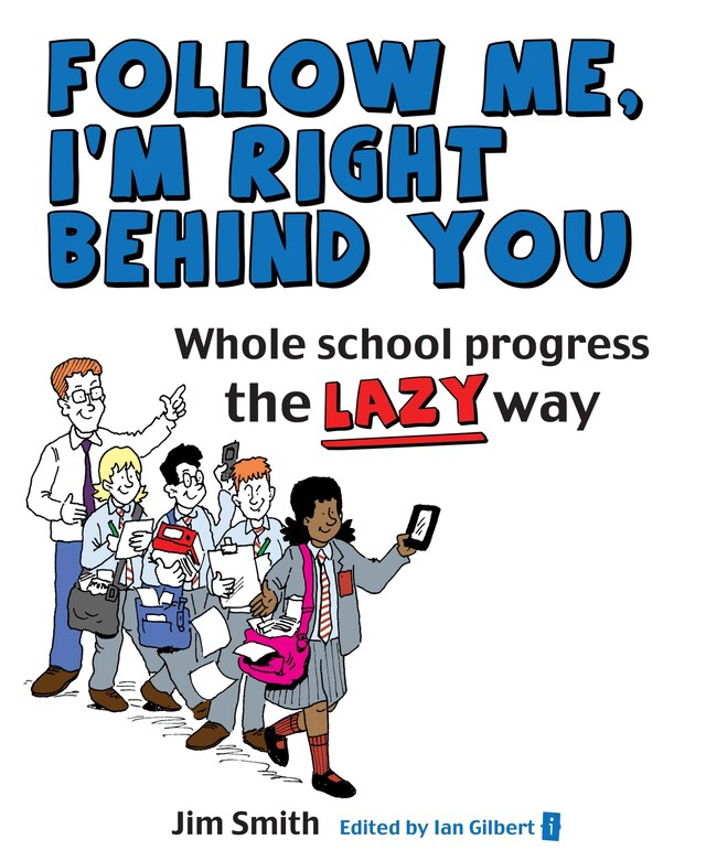 Boekomslag van Whole School Progress the LAZY Way