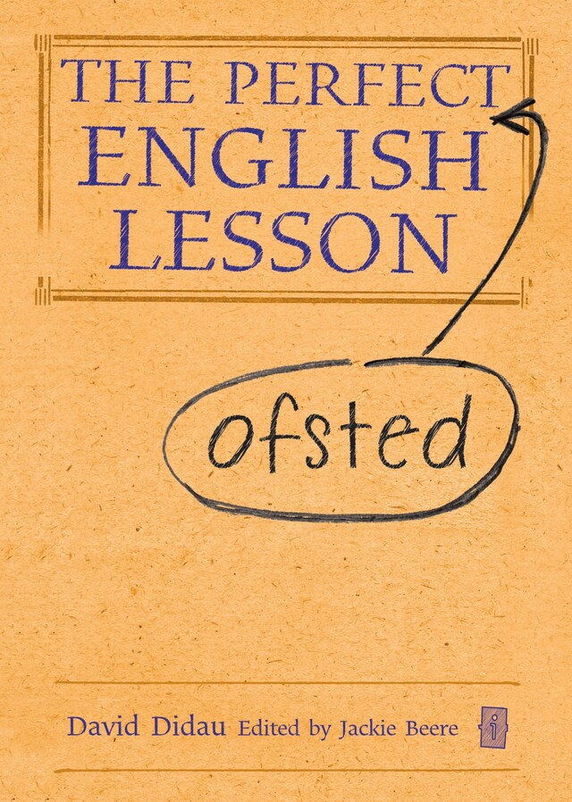 Book cover for The Perfect (Ofsted) English Lesson