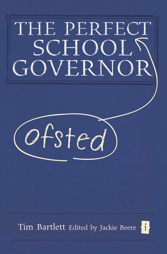 Book cover for The Perfect (Ofsted) School Governor