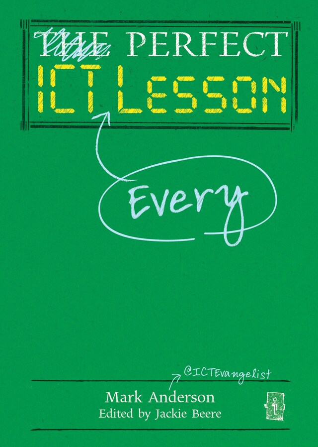 Copertina del libro per Perfect ICT Every Lesson