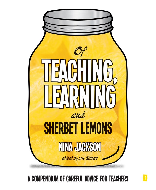 Boekomslag van Of Teaching, Learning and Sherbet Lemons