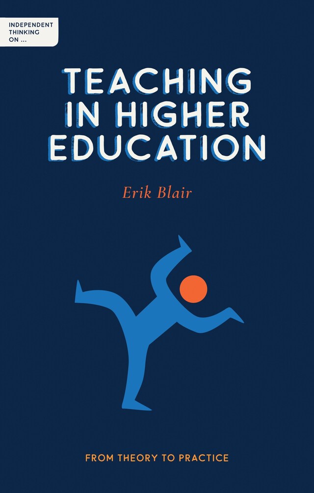 Portada de libro para Independent Thinking on Teaching in Higher Education