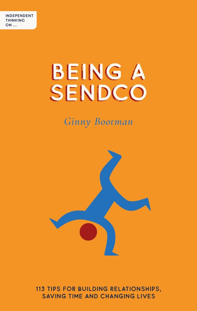 Copertina del libro per Independent Thinking on Being a SENDCO