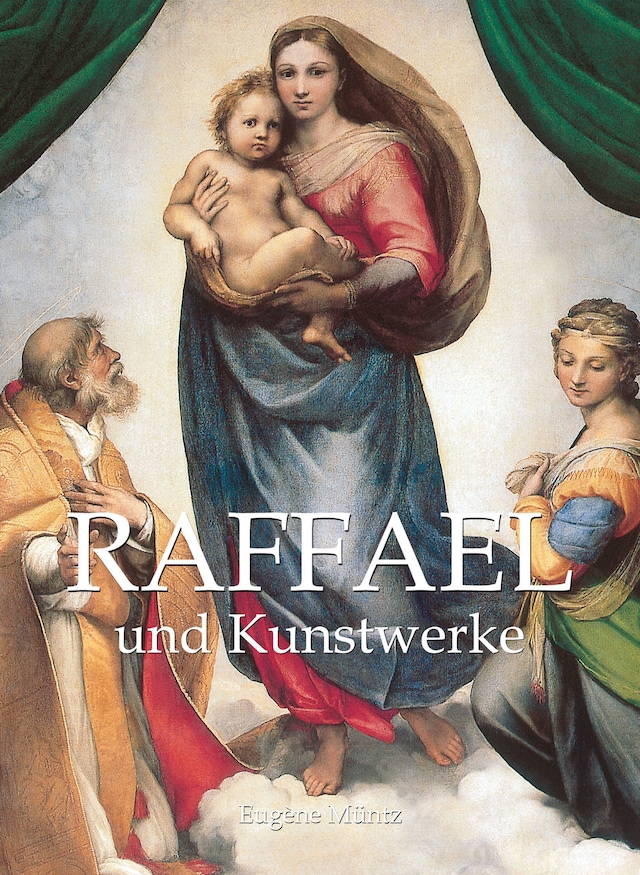 Book cover for Raphael und Kunstwerke