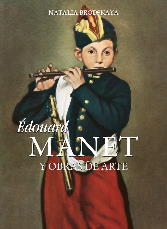 Bokomslag för Édouard Manet y obras de arte