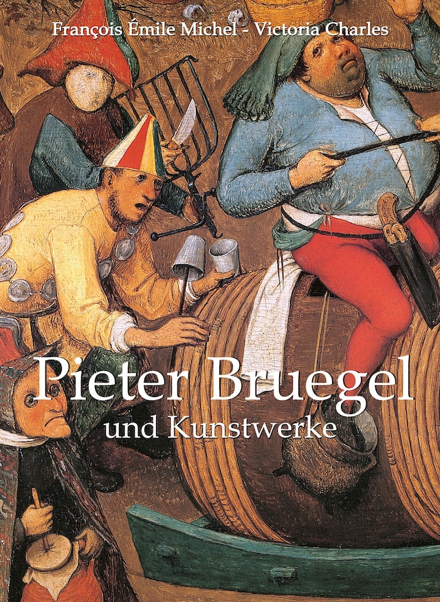 Book cover for Pieter Bruegel und Kunstwerke