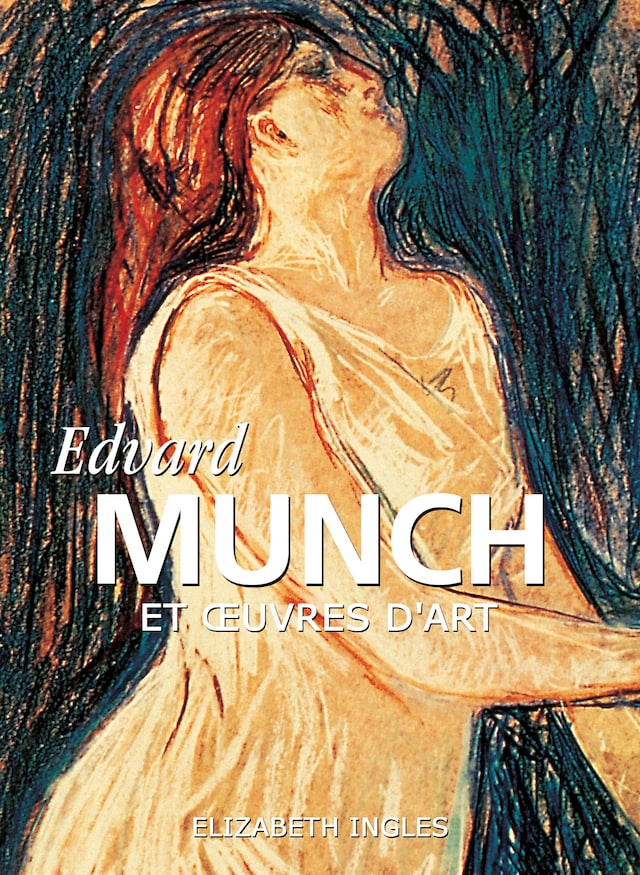 Kirjankansi teokselle Edvard Munch et œuvres d'art