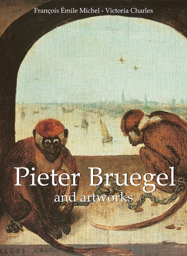 Book cover for Pieter Bruegel and artworks