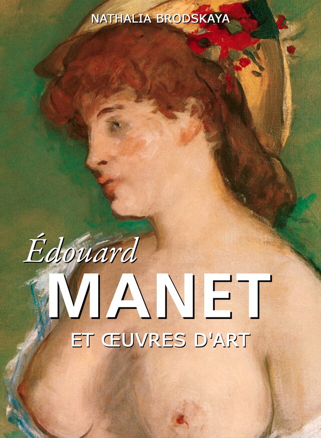 Édouard Manet et œuvres d'art