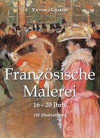 Französische Malerei 120 illustrationen