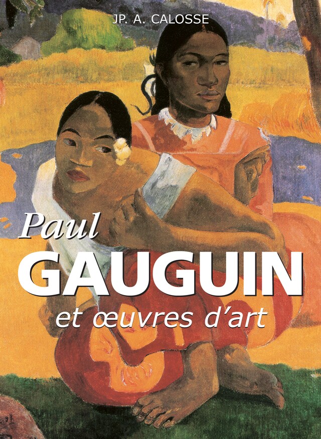 Book cover for Paul Gauguin et œuvres d'art