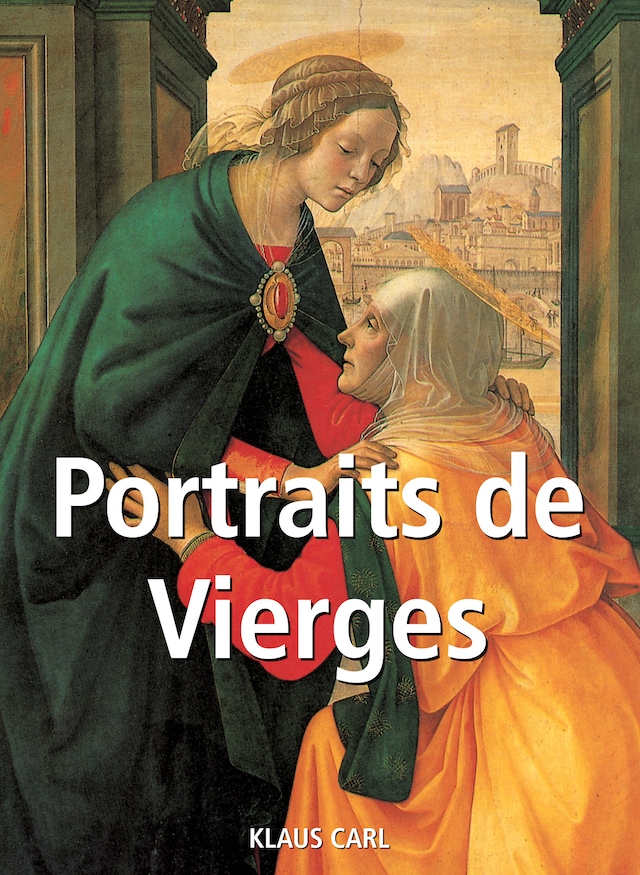 Kirjankansi teokselle Portraits de Vierges
